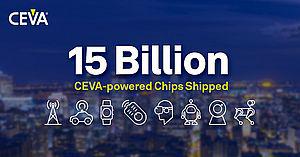 CEVA har nu leveret IP til 15 mia. chips